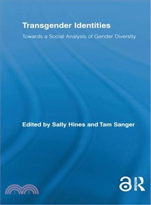 Transgender Identities ─ Towards a Social Analysis of Gender Diversity