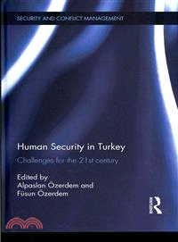 Human Security in Turkey ─ Challenges for the 21st Century
