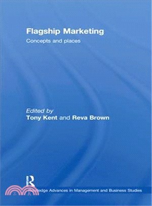 Flagship Marketing ─ Concepts and Places