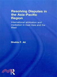 Resolving Disputes in the Asia-Pacific Region