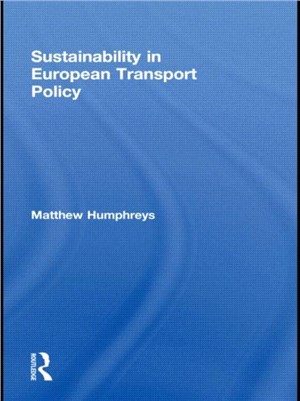 Sustainability in European Transport Policy