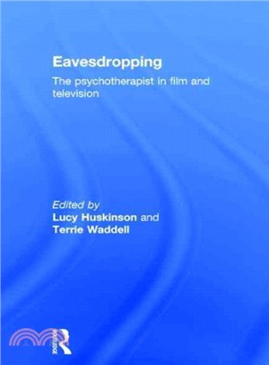 Eavesdropping ― The Psychotherapist in Film and Television