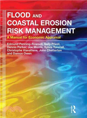 Flood and Coastal Erosion Risk Management ─ A Manual for Economic Appraisal