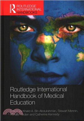 Routledge Handbook of Medical Education ― Global Perspectives and Best Practices