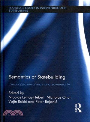 Semantics of Statebuilding ― Language, Meanings and Sovereignty