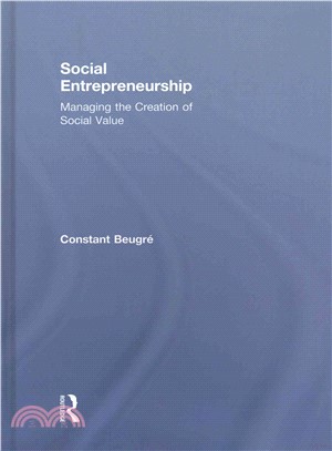 Social Entrepreneurship ─ Managing the Creation of Social Value