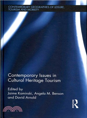 Contemporary Issues in Cultural Heritage Tourism