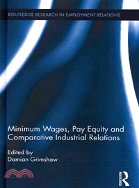 Minimum Wages, Pay Equity, and Comparative Industrial Relations