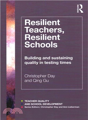 Resilient Teachers, Resilient Schools ─ Building and sustaining quality in testing times