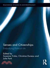 Senses and Citizenships ─ Embodying Political Life