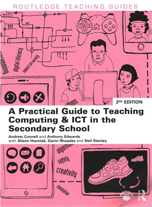 A Practical Guide to Teaching Ict in the Secondary School