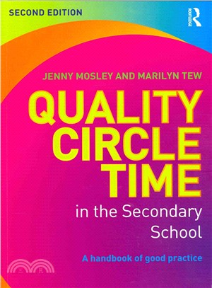 Quality Circle Time in the Secondary School ― A Handbook of Good Practice