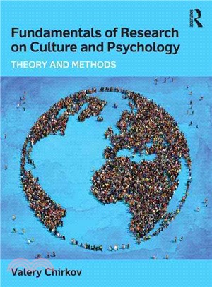 Fundamentals of Research on Culture and Psychology ─ Theory and Methods