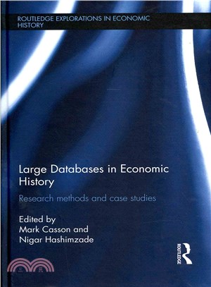 Large Databases in Economic History ─ Research Methods and Case Studies