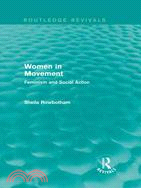 Women in Movement (Routledge Revivals)