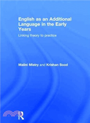 English as an Additional Language in the Early Years ─ Linking theory to practice