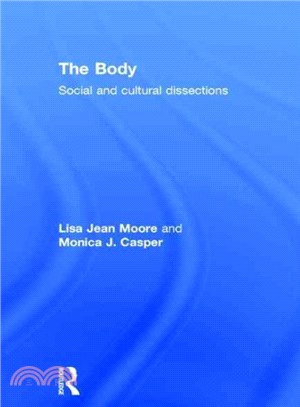 The Body ─ Social and Cultural Dissections