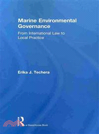 Marine Environmental Governance — From International Law to Local Practice