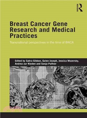 Breast Cancer Gene Research and Medical Practices ─ Transnational Perspectives in the Time of BRCA