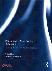 Were Early Modern Lives Different? ─ Writing the Self in the Renaissance