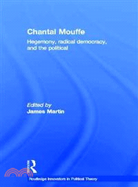 Chantal Mouffe ― Hegemony, Radical Democracy, and the Political