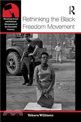 Rethinking the Black Freedom Movement