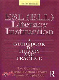 Esl Ell Literacy Instruction ─ A Guidebook to Theory and Practice