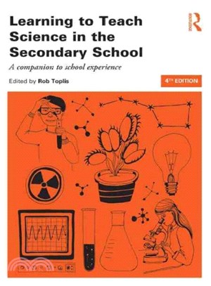 Learning to Teach Science in the Secondary School ─ A companion to school experience