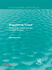 Regulating fraud :white-coll...