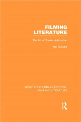 Filming Literature ― The Art of Screen Adaptation