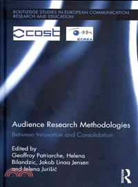 Audience Research Methodologies ─ Between Innovation and Consolidation