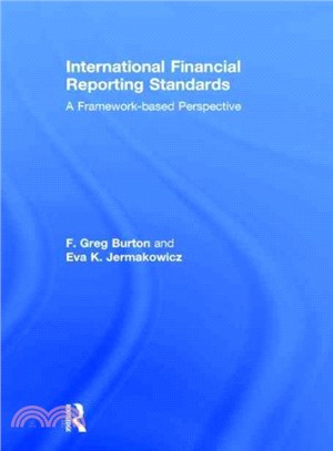 International Financial Reporting Standards ― A Framework-based Perspective