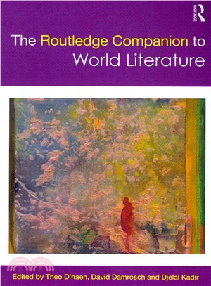 The Routledge Companion to World Literature