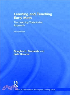 Learning and teaching early math : the learning trajectories approach /