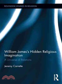 William James's Hidden Religious Imagination ─ A Universe of Relations