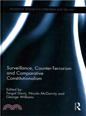 Surveillance, Counter-Terrorism and Comparative Constitutionalism