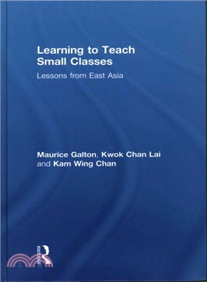 Learning to Teach Small Classes ― Lessons from East Asia