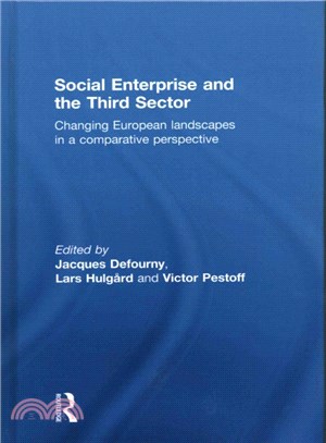 Social Enterprise and the Third Sector ― Changing European Landscapes in a Comparative Perspective