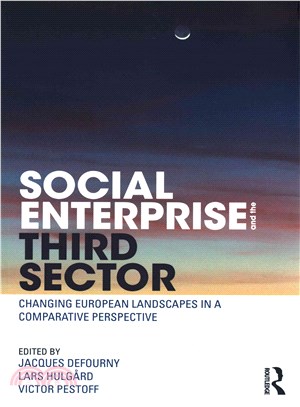 Social Enterprise and the Third Sector ─ Changing European Landscapes in a Comparative Perspective