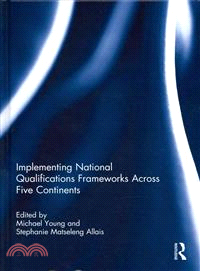 Implementing National Qualifications Frameworks Across Five Continents