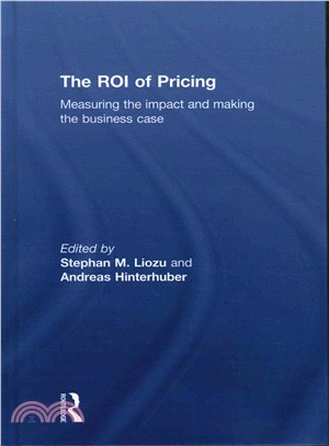 The Roi of Pricing ― Measuring the Impact and Making the Business Case