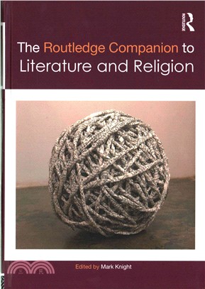 The Routledge Companion to Literature and Religion