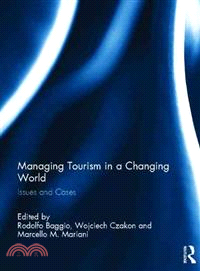 Managing Tourism in a Changing World ― Issues and Cases