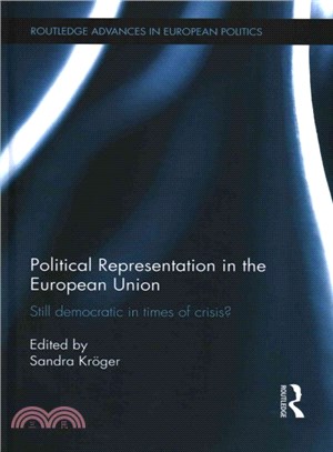 Political Representation in the European Union ― Democracy in a Time of Crisis