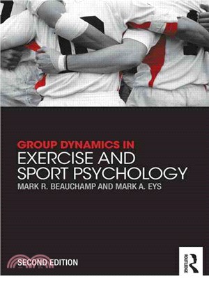 Group Dynamics in Exercise and Sport Psychology