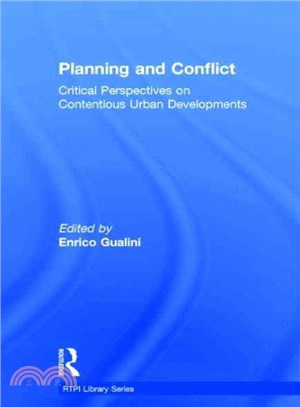 Planning and Conflict ─ Critical Perspectives on Contentious Urban Developments