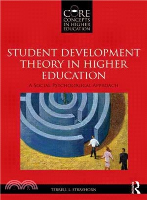 Student Development Theory in Higher Education ─ A Social Psychological Approach