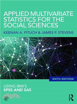 Applied Multivariate Statistics for the Social Sciences ─ Analyses With SAS and IBM's SPSS