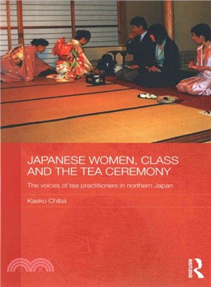 Japanese Women, Class and the Tea Ceremony ― The Voices of Tea Practitioners in Northern Japan