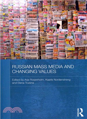 Russian Mass Media and Changing Values